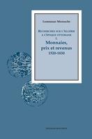 Recherches sur l'Algérie à l'époque ottomane I.