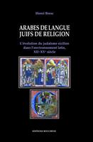   Arabes de langue, Juifs de religion