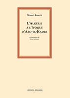   L'Algérie à l'époque d'Abd-el-Kader