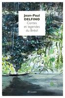   Contes et légendes du Brésil