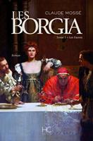   Les borgia - tome 1 - Les fauves