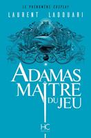   Adamas maître du jeu