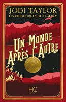 Les chroniques de St Mary - Tome 01 Un monde après l'autre