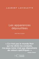 Les apparences dépouillées - Entretiens
