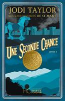   Les Chroniques de St Mary - Tome 03 Une seconde chance