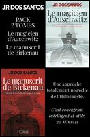 Pack Dos Santos 2 exemplaires - Diptyque Le Magicien d'Auschwitz / Le Manuscrit de Birkenau