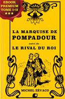  La Marquise de Pompadour