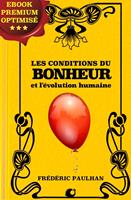   Les conditions du bonheur et l'évolution humaine