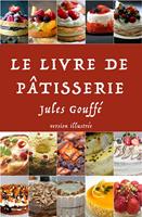   Le Livre de Pâtisserie