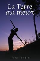   La Terre qui Meurt