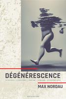   Dégénérescence