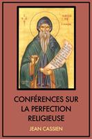   Conférences sur la perfection religieuse