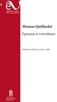   Épanouis et virevoltants