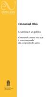   Le cinéma et ses publics