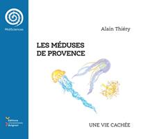   Les méduses de Provence