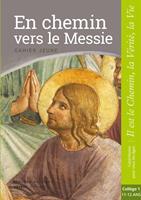   En chemin vers le Messie - Jeune - collège 1