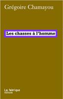   Les chasses à l'homme