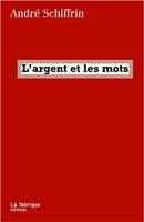   L'argent et les mots