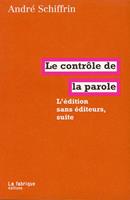   Le contr&ocirc;le de la parole