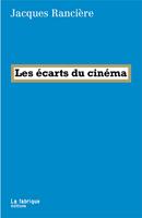   Les écarts du cinéma