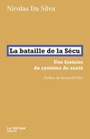   La bataille de la Sécu