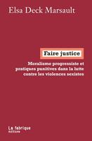   Faire justice