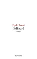   Éditeur !