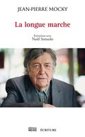   La longue marche