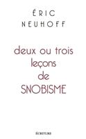 Deux ou trois leçons de snobisme