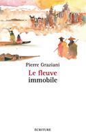   Le fleuve immobile