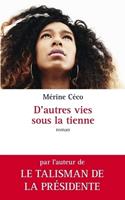   D'autres vies sous la tienne