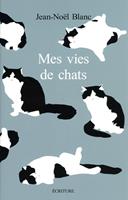   Mes vies de chats