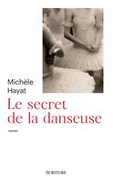   Le secret de la danseuse