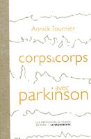   Corps à corps avec Parkinson
