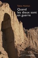   Quand les dieux sont en guerre