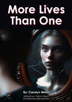   More Lives Than One