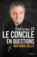   Vatican II: le Concile en questions