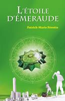   L'Etoile d'émeraude