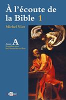   &Agrave; l'&eacute;coute de la Bible