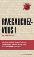   Rivegauchez-vous !
