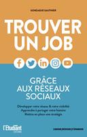   Trouver un job gr&acirc;ce aux r&eacute;seaux sociaux