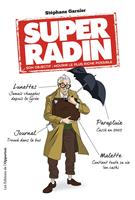   Super radin