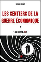   Les sentiers de la guerre économique 2