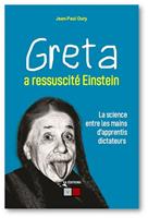   Greta a ressuscité Einstein