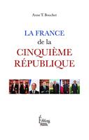   La France de la Cinquième République