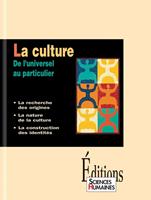   La Culture