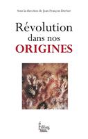   R&eacute;volution dans nos origines