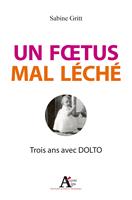   Un foetus mal léché