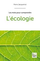   L'Ecologie
