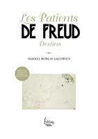   Les Patients de Freud - Édition revue et augmentée